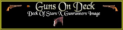 Guns On Deck by Deck of Stars x Gunrunners Image